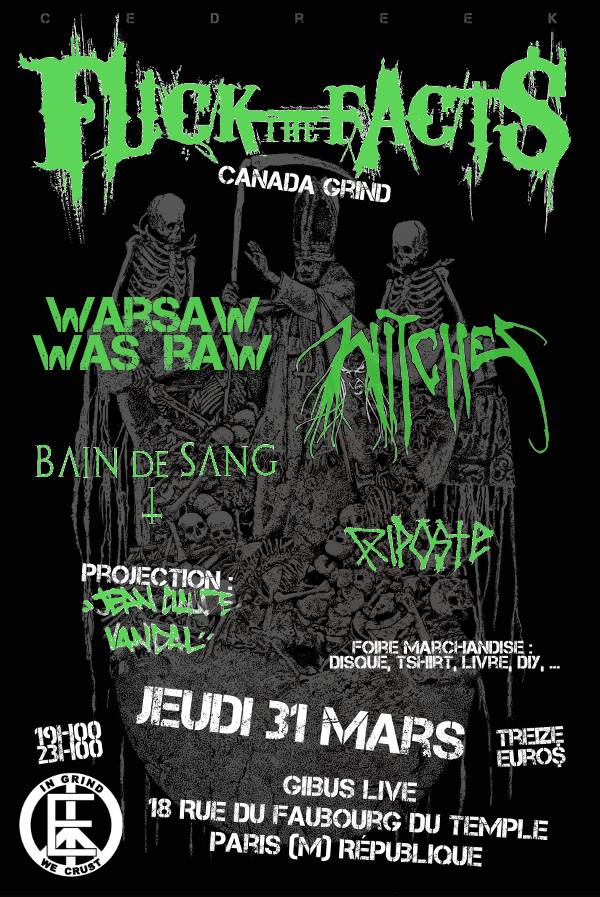 Witches flyer Fuck the facts (Can), WarsawWasraw (Fr), WITCHES + guests @  Gibus Paris, France