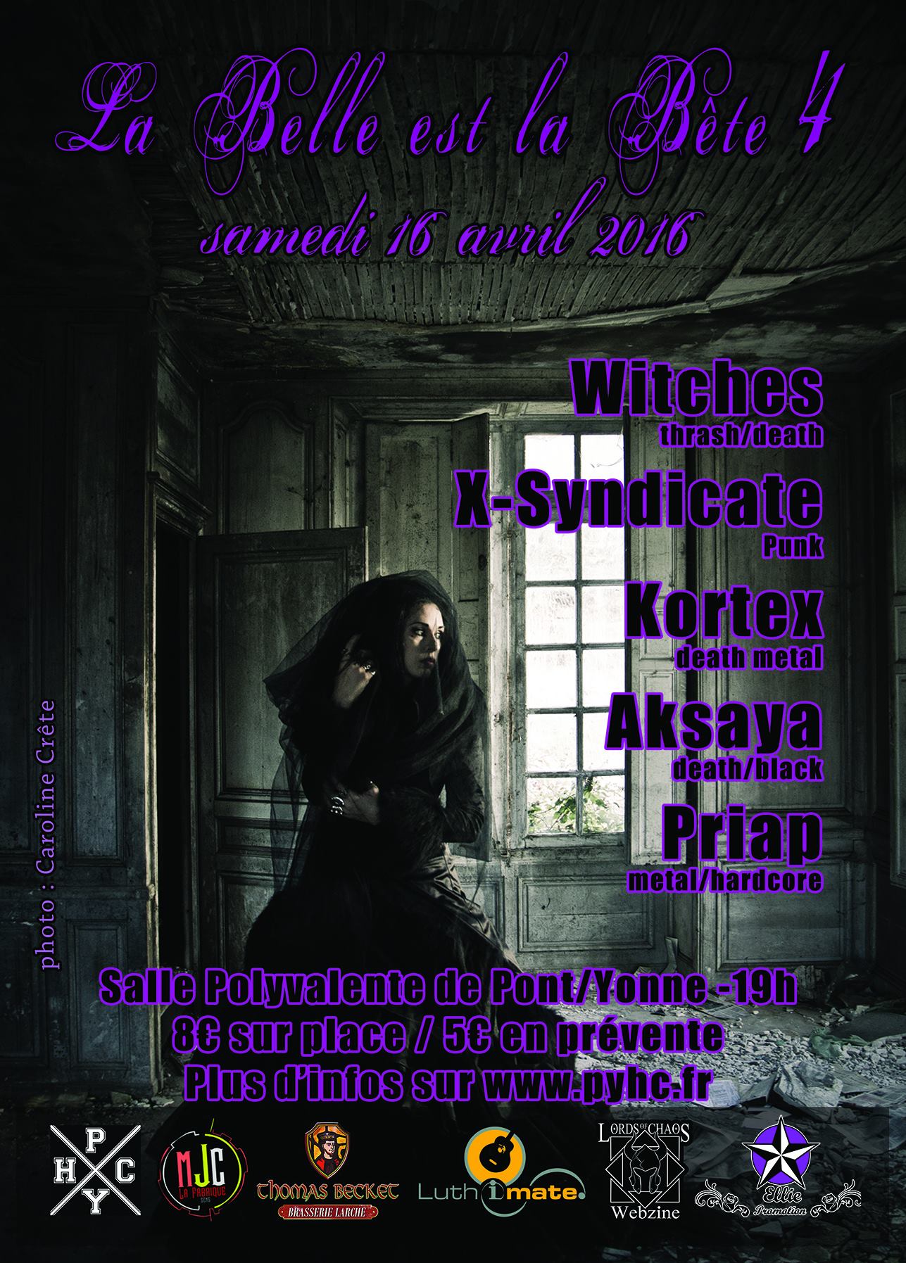 Witches flyer WITCHES + X-Syndicate  + Kortex + Aksaya + Priap @ La Belle est la Bete #4. Les Filles du MEtal  Pont-Sur-Yonne (89)