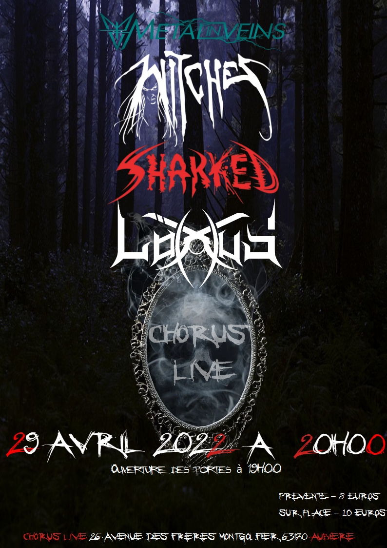 Witches flyer Witches + Sharked + Loxus @ Witches Nights Chorus Live Aubi�re - Clermont Ferrand (63)